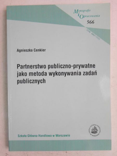 Partnerstwo publiczno-prywatne jako metoda wykonywania zadań publicznych