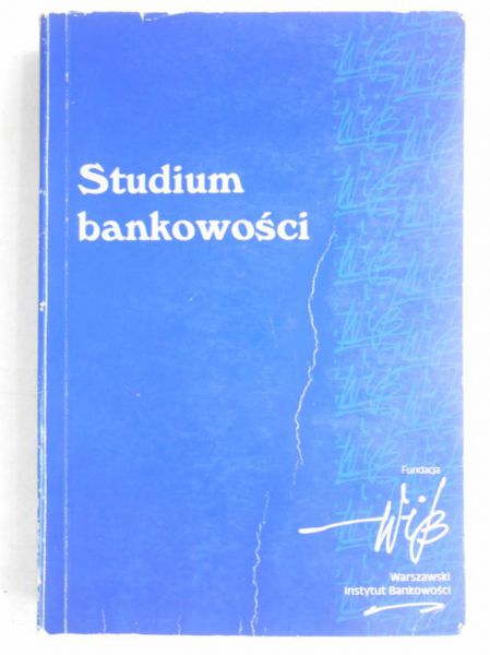 Sławiński Andrzej - Studium bankowości