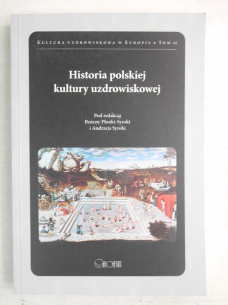 Historia polskiej kultury uzdrowiskowej