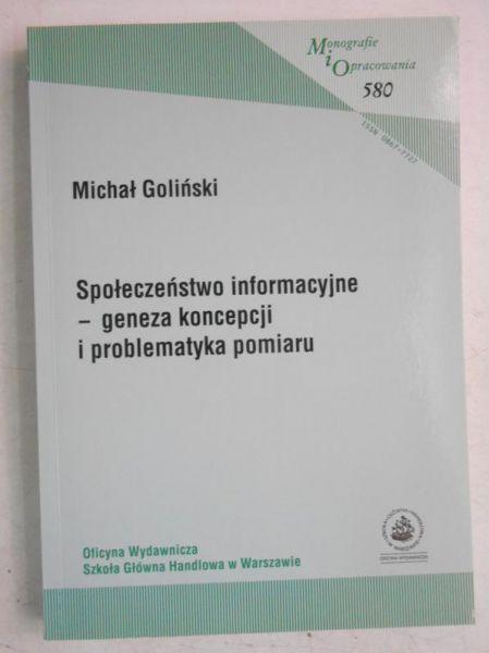 Społeczeństwo informacyjne. Geneza koncepcji i problematyka pomiaru