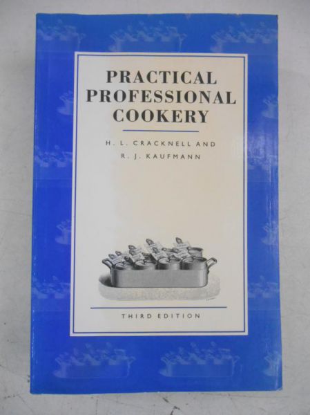 Cracknell H.L . - Practical Professional Cookery