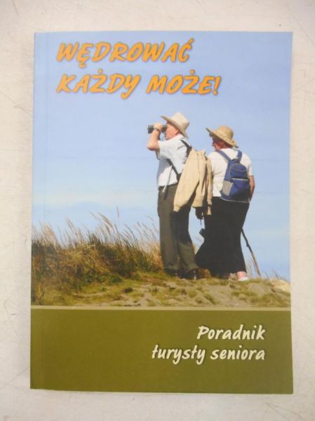 Wędrować każdy może!