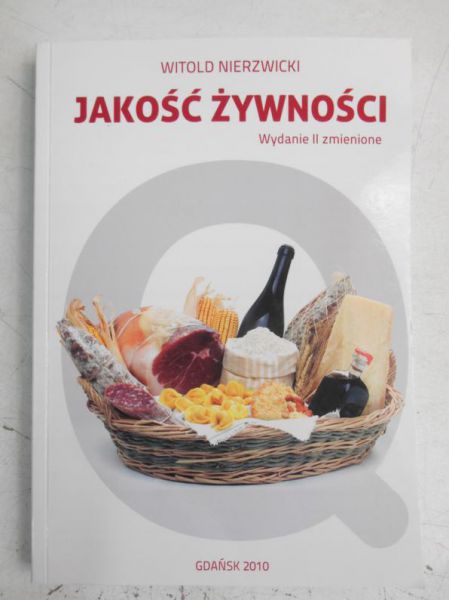 Nierzwicki Witold - Jakość żywności