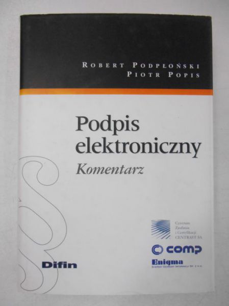 Podpis elektroniczny. Komentarz
