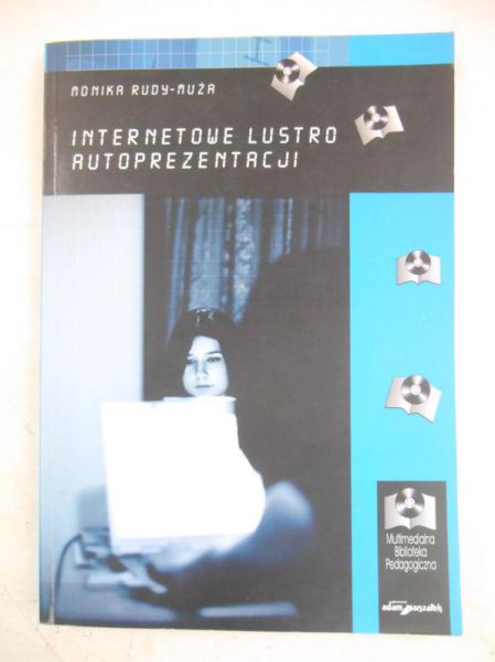 Internetowe lustro autoprezentacji