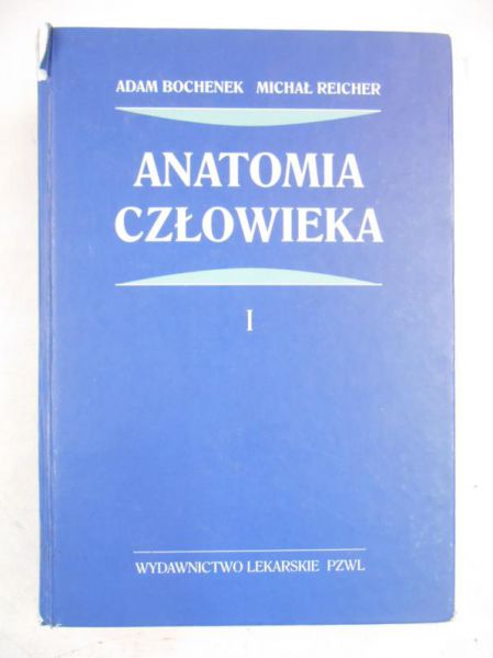 Anatomia człowieka, Tom I