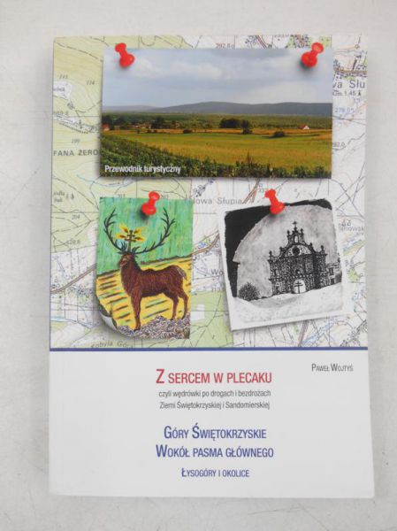 Z sercem w plecaku: Góry Świętokrzyskie