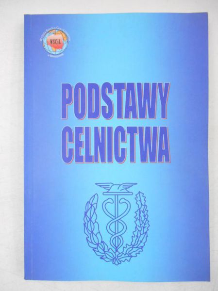 Podstawy celnictwa