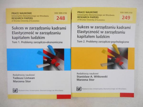 Sukces w zarządzaniu kadrami. Elastyczność w zarządzaniu kapitałem ludzkim, tom I-II
