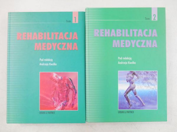Rehabilitacja medyczna, Tom I-II