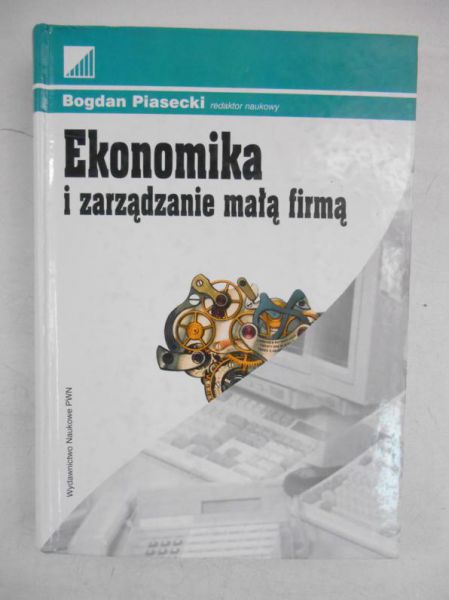 Ekonomika i zarządzanie małą firmą