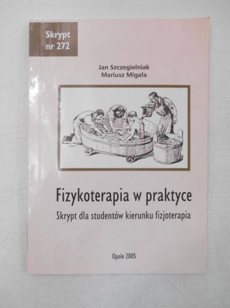 Fizykoterapia w praktyce + CD