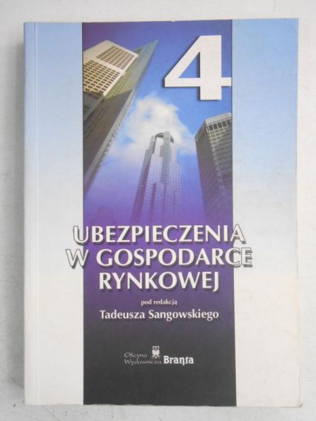 Ubezpieczenia w gospodarce rynkowej