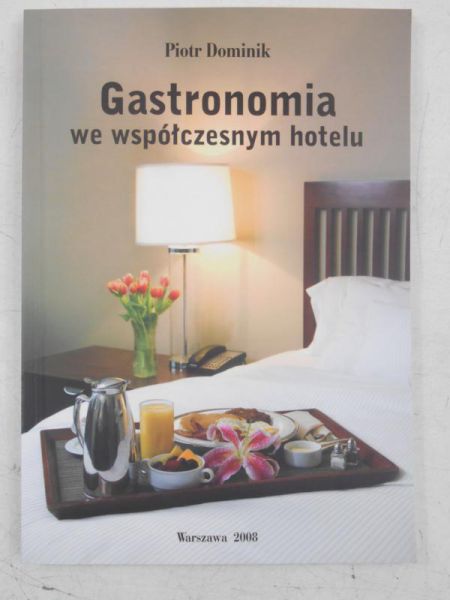 Gastronomia we współczesnym hotelu