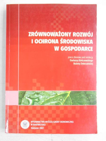 Zrównoważony rozwój i ochrona środowiska w gospodarce