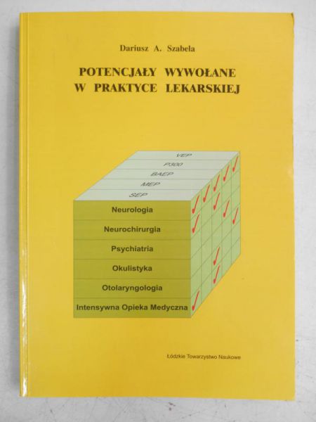 Potencjały wywołane w praktyce lekarskiej