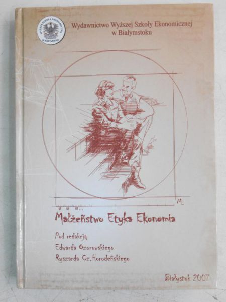 Małżeństwo, etyka, ekonomia