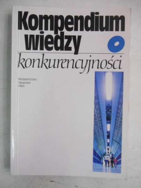 Kompendium wiedzy o konkurencyjności