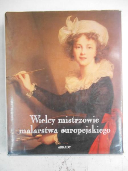 Ergmann Raoul - Wielcy mistrzowie malarstwa europejskiego