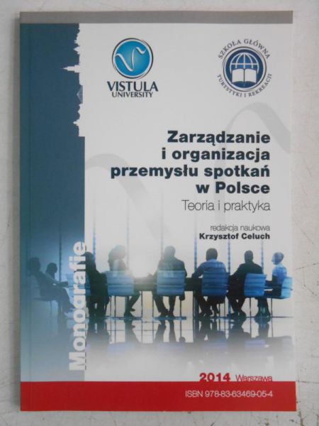 Zarządzanie i organizacja przemysłu spotkań w Polsce