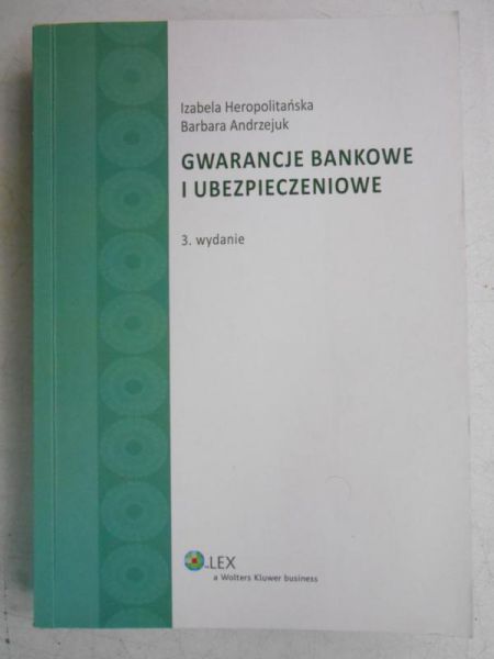 Gwarancje bankowe i ubezpieczeniowe
