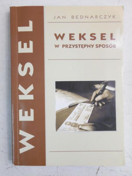 Weksel w przystępny sposob