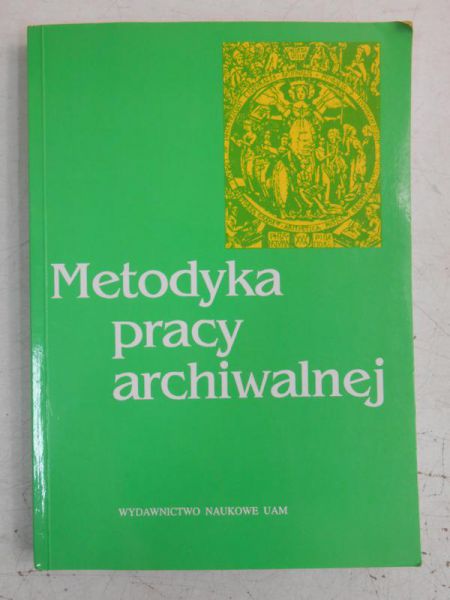 Metodyka pracy archiwalnej
