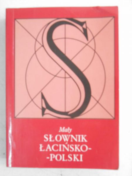 Mały słownik łsćińsko-polski