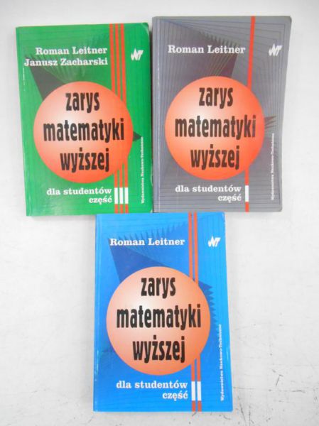 Zarys matematyki wyższej dla inżynierów, Cz. I-III
