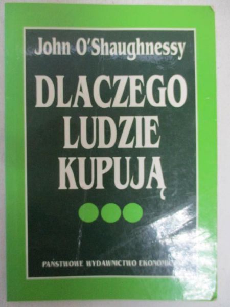 Dlaczego ludzie kupują