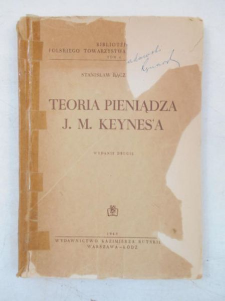 Rączkowski Stanisław - Teoria pieniądza J. M. Keynes'a, 1948 r.