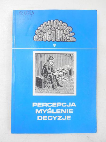 Percepcja, myslenie, decyzje
