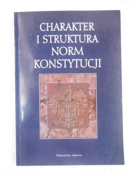 Charakter i struktura norm konstytucji