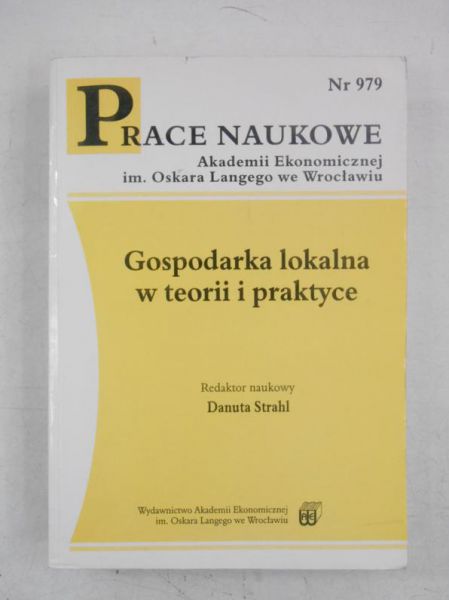 Gospodarka lokalna w teorii i praktyce
