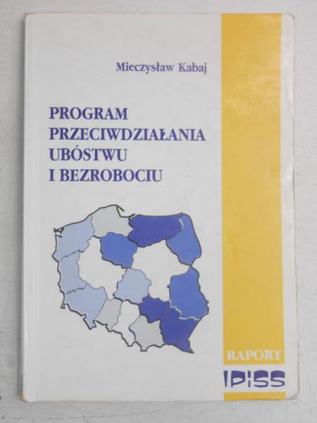 Program przeciwdziałania ubóstwu i bezrobociu