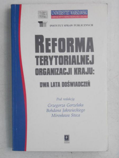 Reforma terytorialnej organizacji kraju: dwa lata doświadczeń