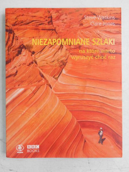 Niezapomnianie szlaki na które warto wyruszyć choć raz
