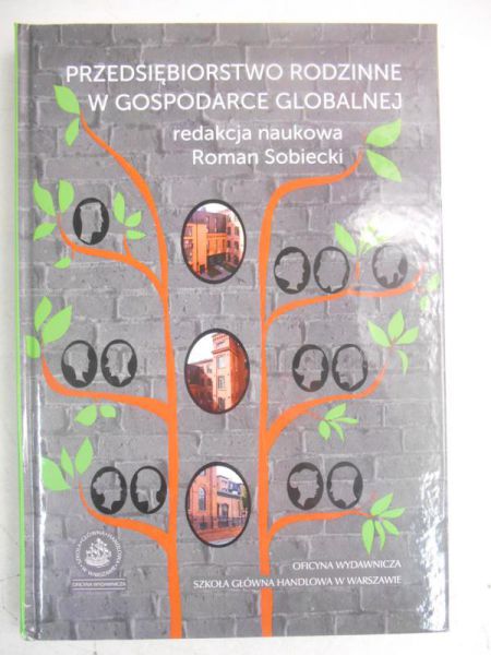 Sobiecki Roman (red.) - Przedsiębiorstwo rodzinne w gospodarce globalnej