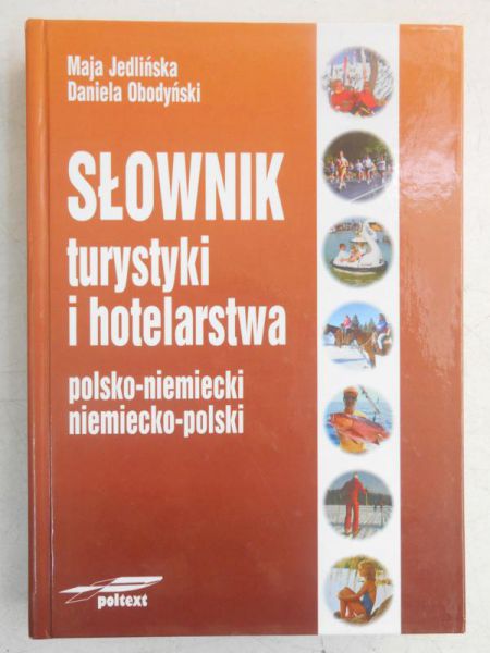 Słownik turystyki i hotelarstwa, polsko-niemiecki, niemiecko-polski