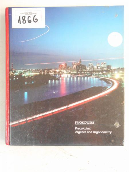 Precalculus: Algebra and Trigonometry