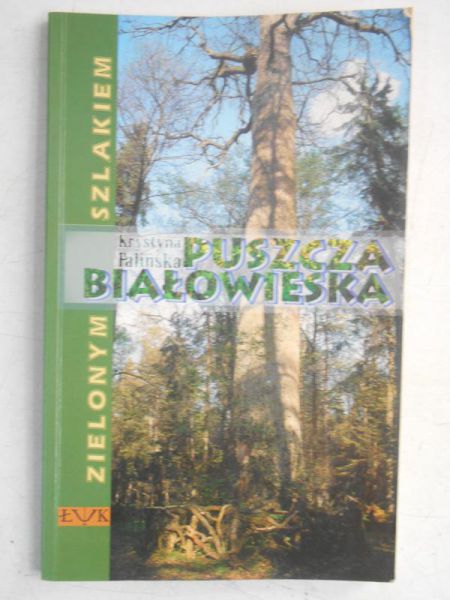 Puszcza Białowieska