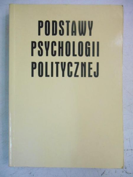 Podstawy psychologii politycznej