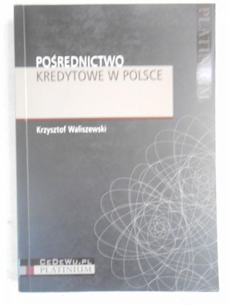 Pośrednictwo kredytowe w Polsce