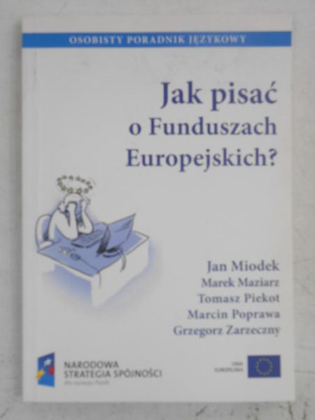 Jak pisać o funduszach Europejskich