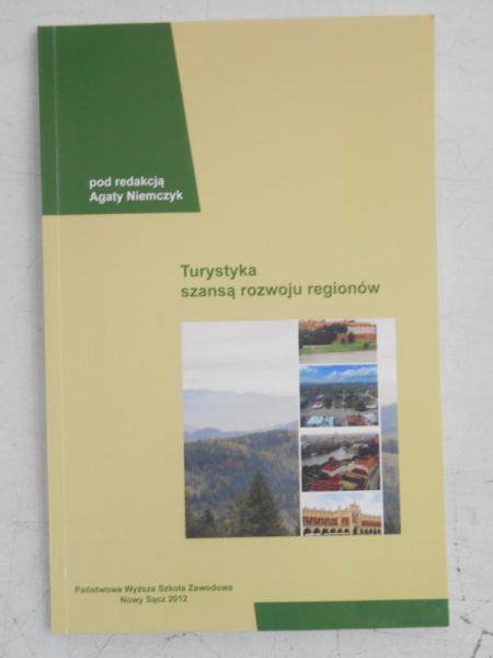 Turystyka szansą rozwoju regionów