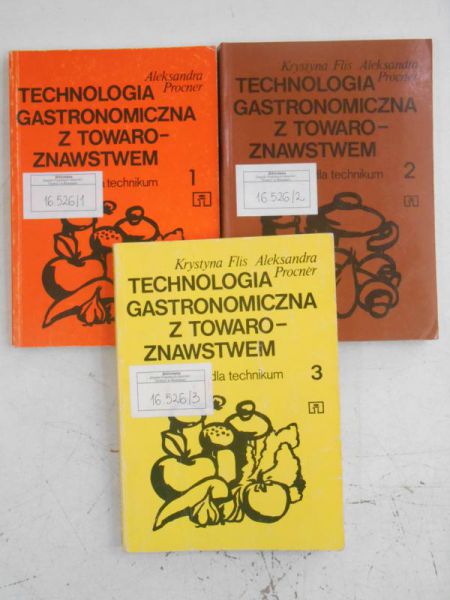 Technologia gastronomiczna z towaroznawstwem, 3 części