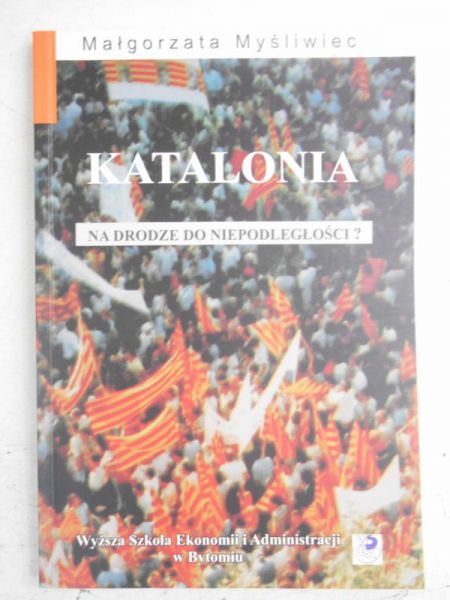 Katalonia na drodze do Niepodległości?