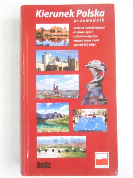 Kierunek Polska. Przewodnik