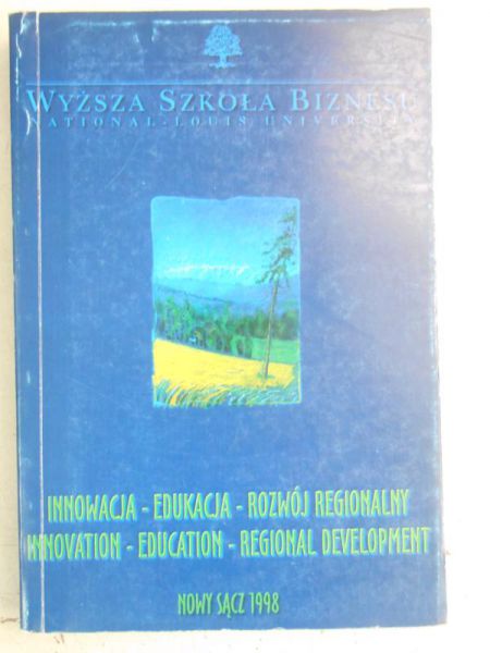 Inowacja - Edukacja - Rozwój regionalny