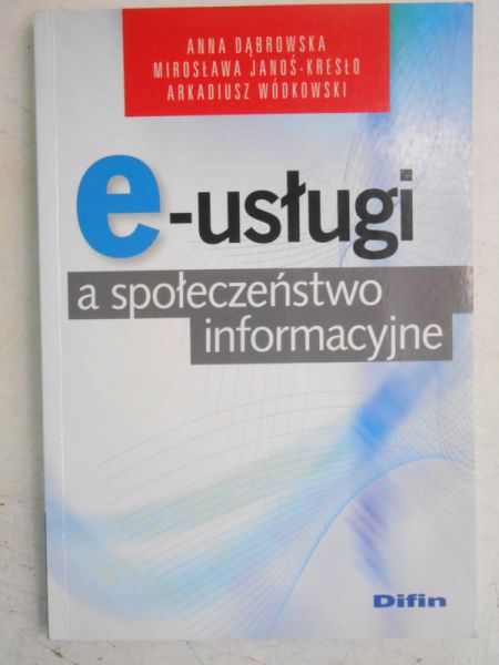 E-usługi a społeczeństwo informacyjne